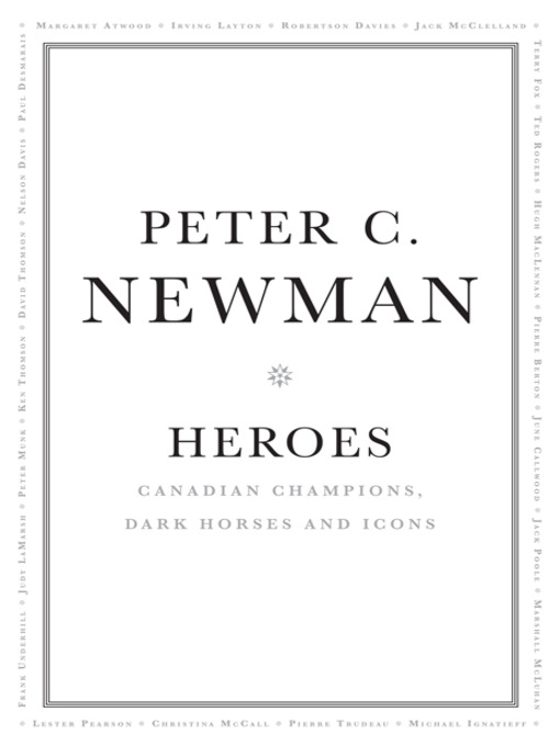 Title details for Heroes by Peter C. Newman - Wait list
